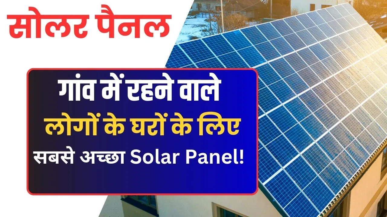 best solar panel for village