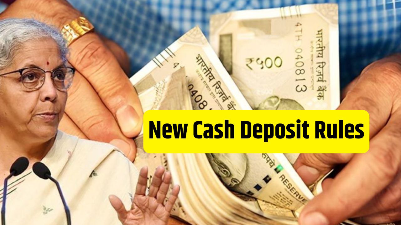 New Cash Deposit Rules